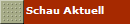 Schau Aktuell